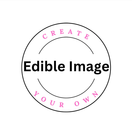CREATE YOUR OWN - EDIBLE IMAGE